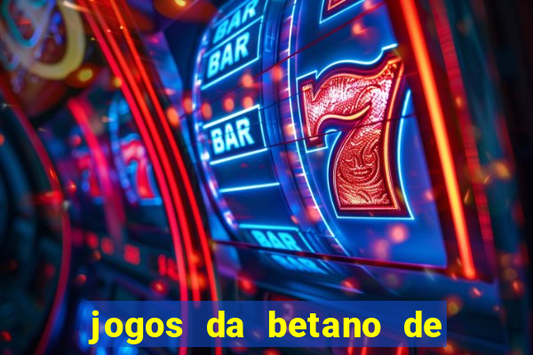 jogos da betano de 1 centavo