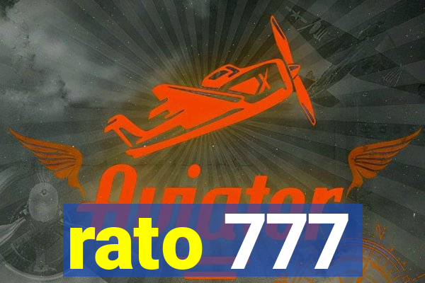 rato 777