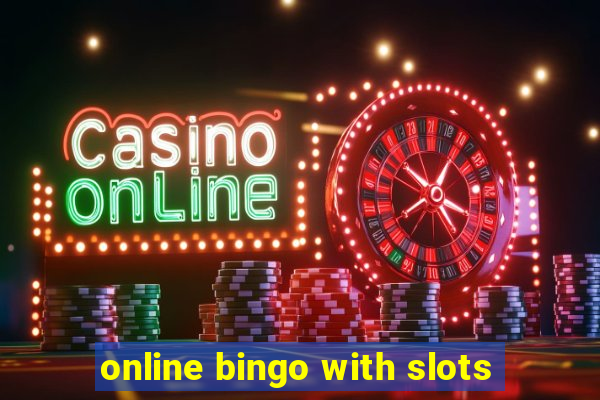 online bingo with slots