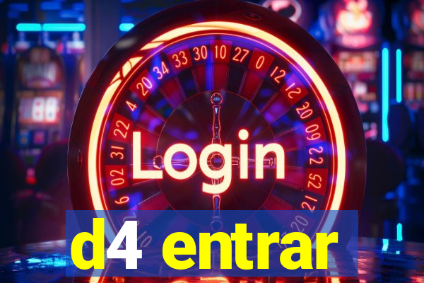 d4 entrar