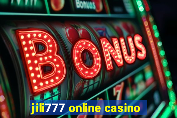 jili777 online casino