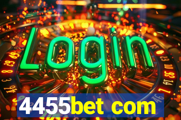 4455bet com