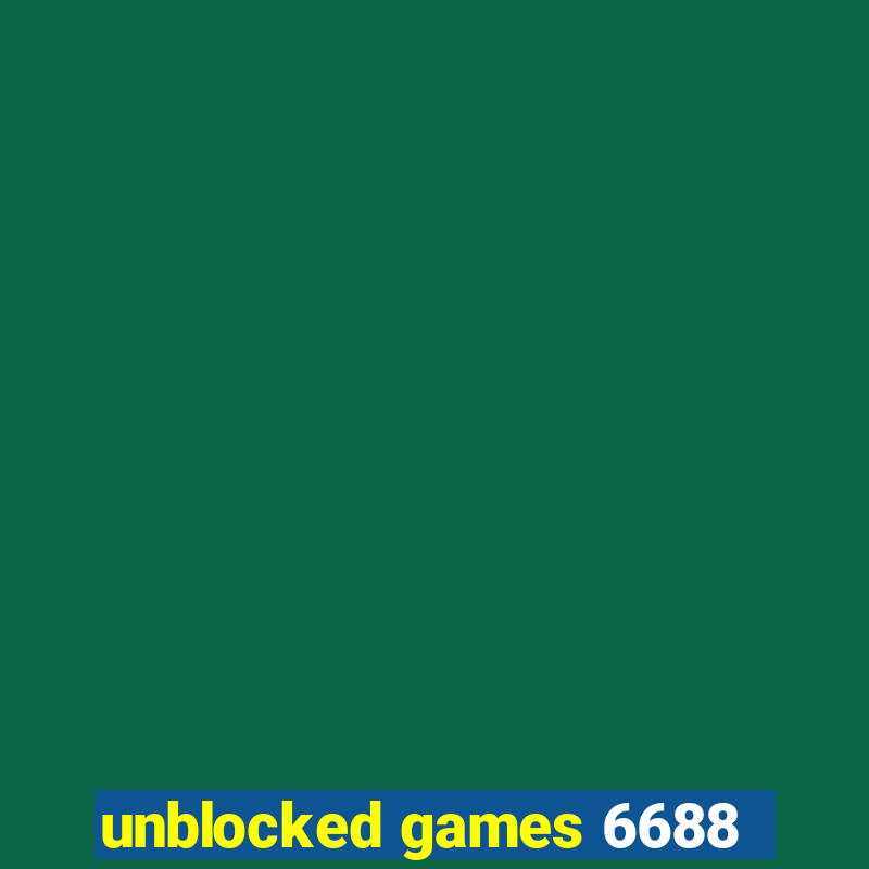 unblocked games 6688