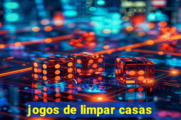 jogos de limpar casas