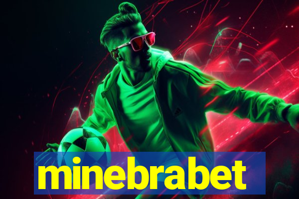 minebrabet