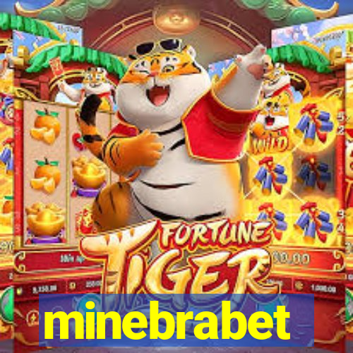 minebrabet