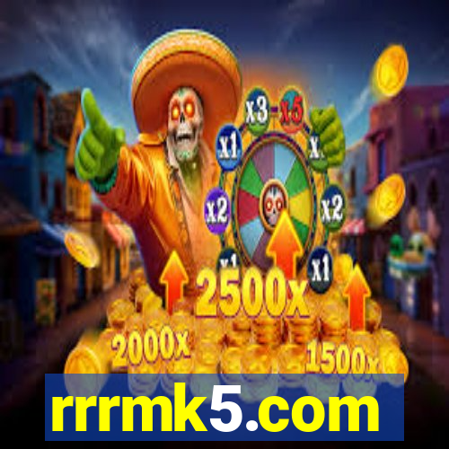 rrrmk5.com