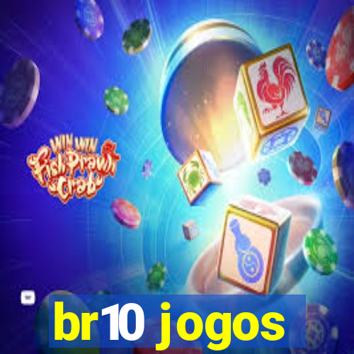 br10 jogos