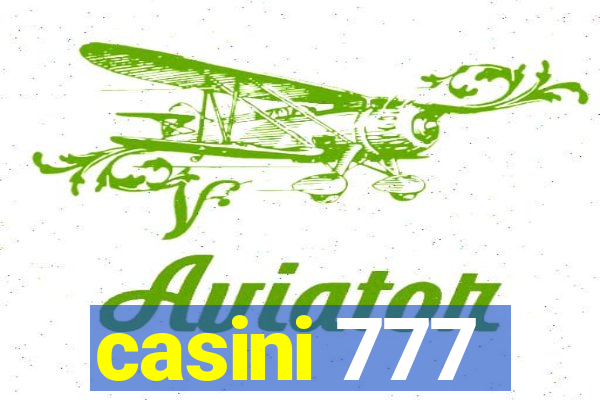 casini 777