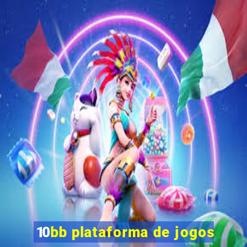 10bb plataforma de jogos