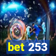 bet 253