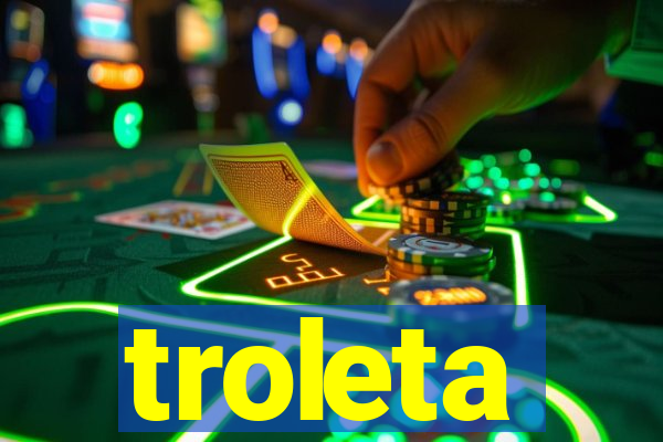 troleta