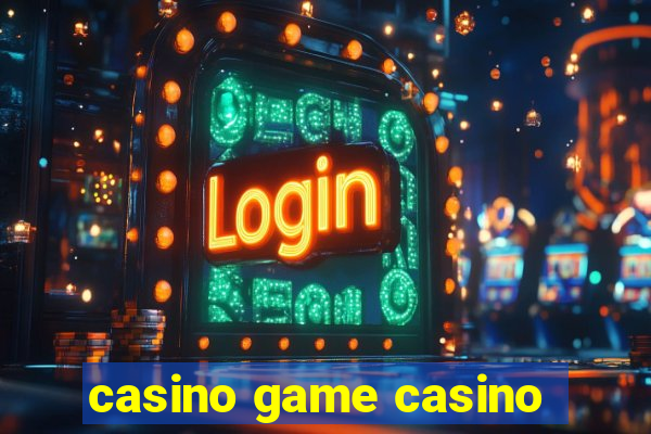 casino game casino