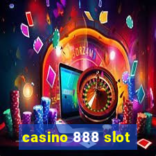 casino 888 slot