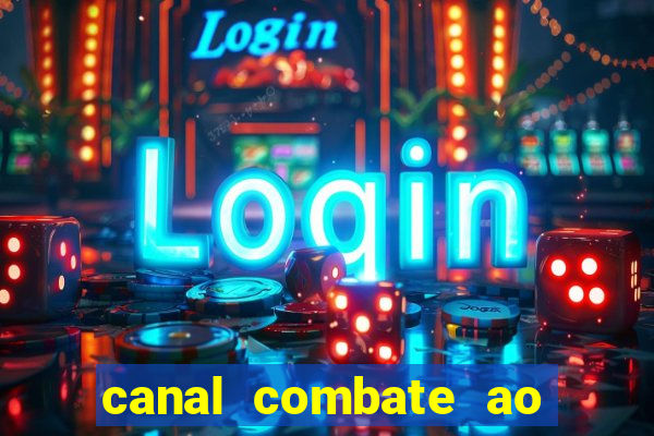 canal combate ao vivo online multicanais