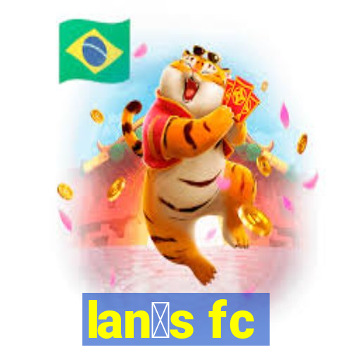 lan煤s fc