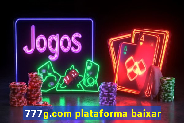 777g.com plataforma baixar