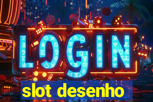 slot desenho