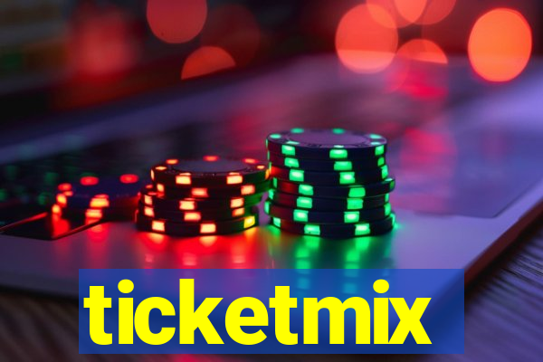 ticketmix