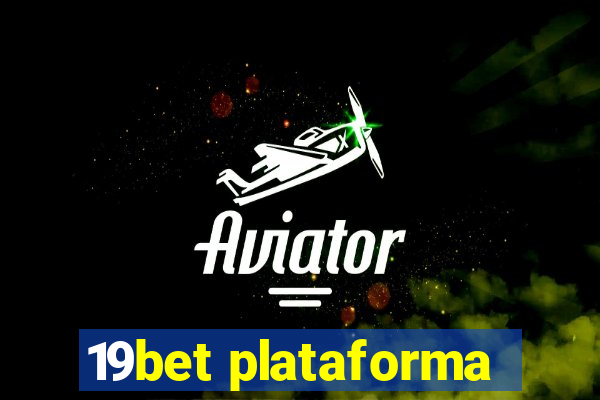 19bet plataforma