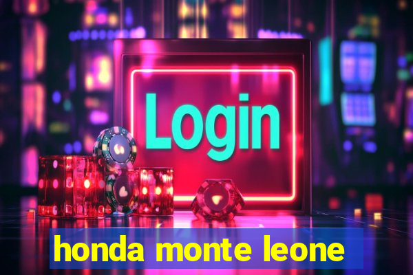 honda monte leone