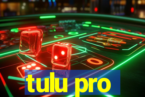 tulu pro