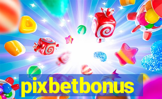 pixbetbonus