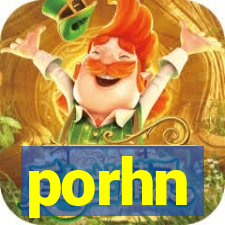 porhn