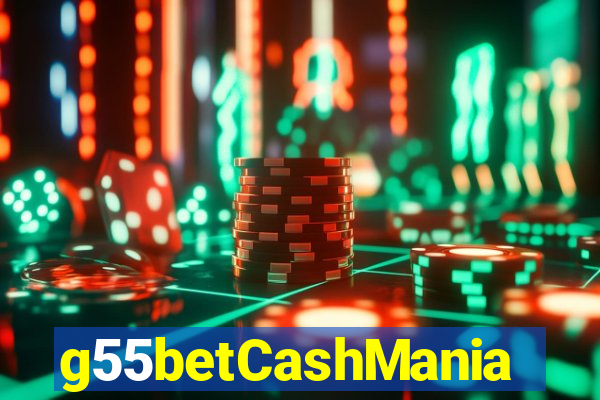 g55betCashMania