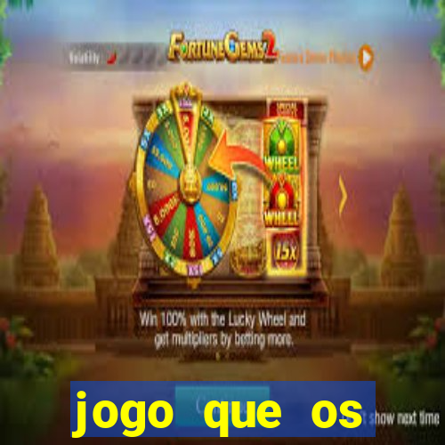 jogo que os famosos jogam para ganhar dinheiro