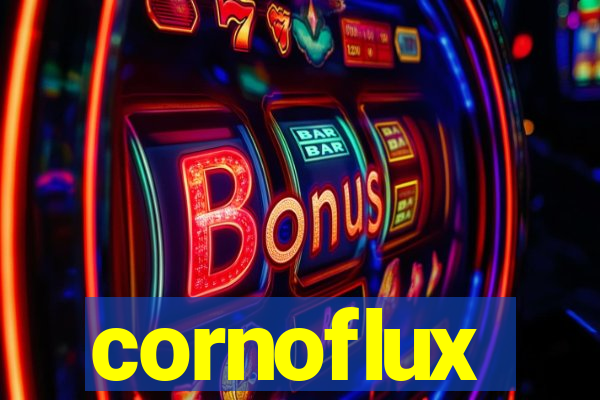 cornoflux