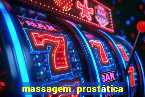 massagem prostática são paulo