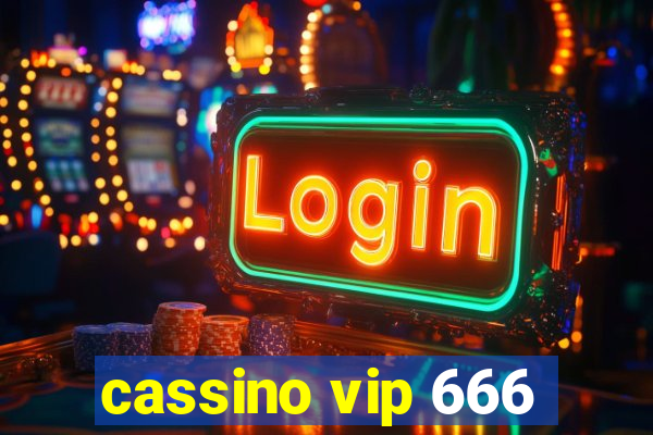 cassino vip 666