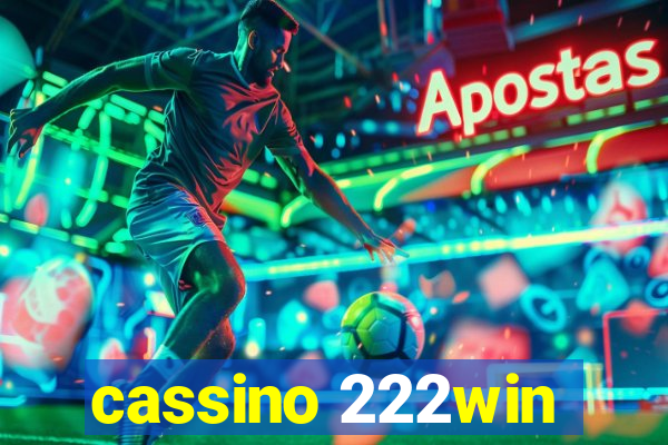 cassino 222win