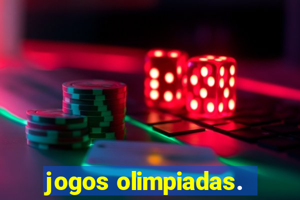 jogos olimpiadas.