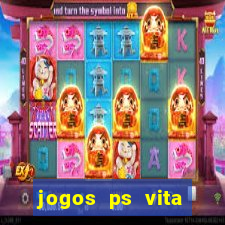 jogos ps vita download pkg