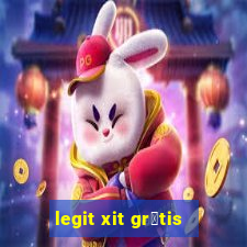 legit xit gr谩tis