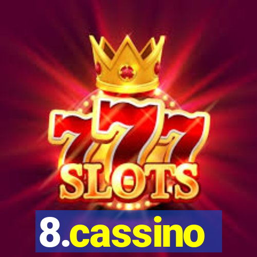 8.cassino