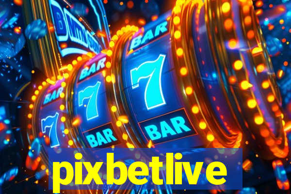 pixbetlive