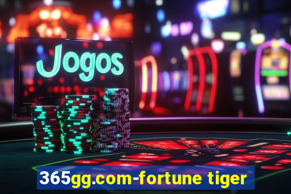 365gg.com-fortune tiger