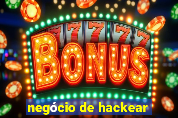 negócio de hackear