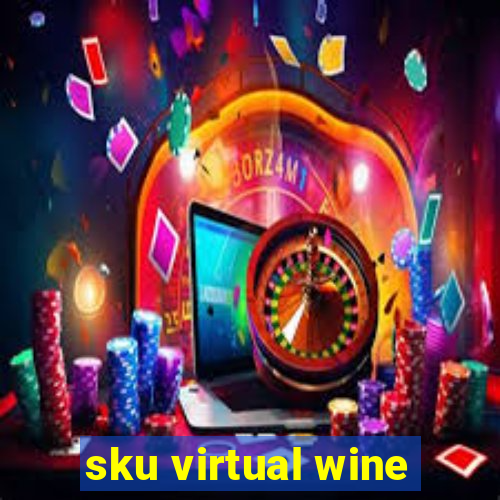 sku virtual wine