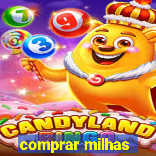 comprar milhas