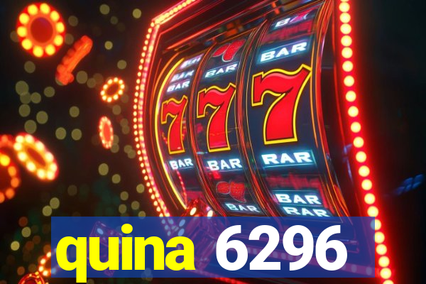 quina 6296