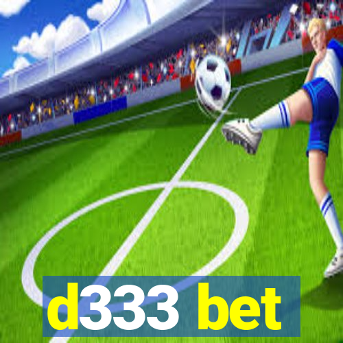 d333 bet