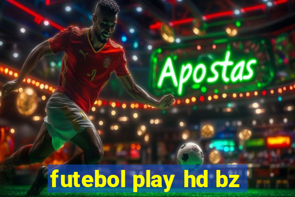 futebol play hd bz