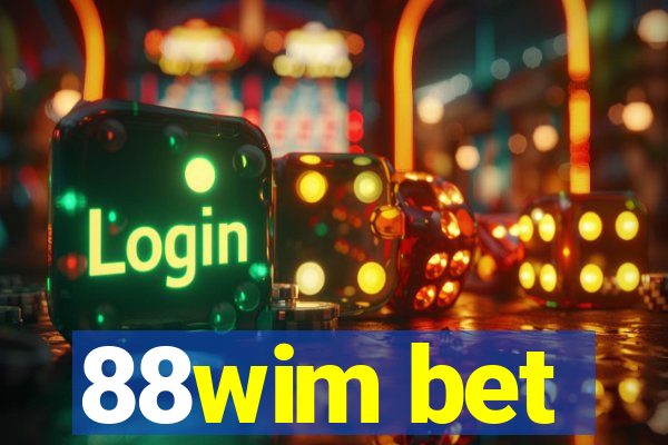 88wim bet