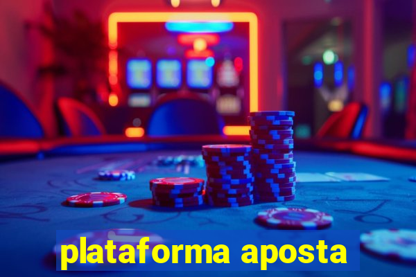 plataforma aposta