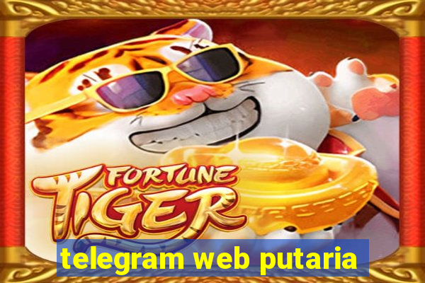 telegram web putaria