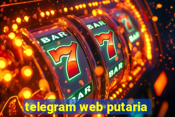 telegram web putaria